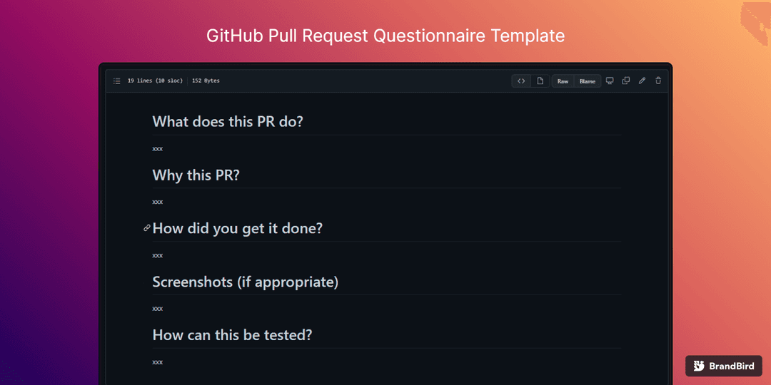 Automate your GitHub pull requests with a PR Questionnaire Template